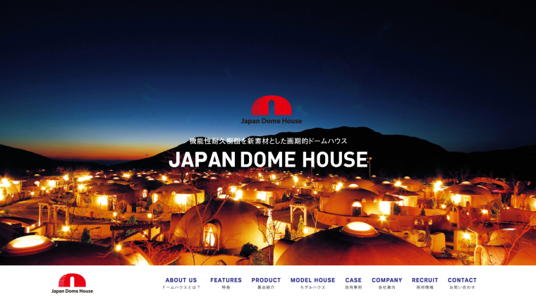 JAPAN DOME HOUSE
